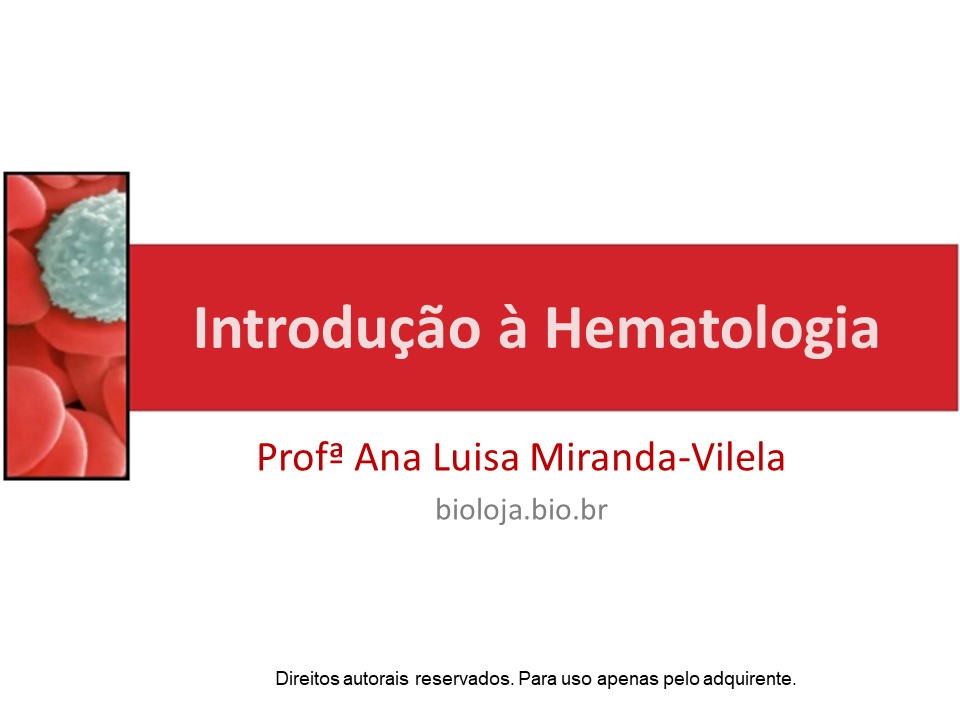 Introdução à hematologia slide 0