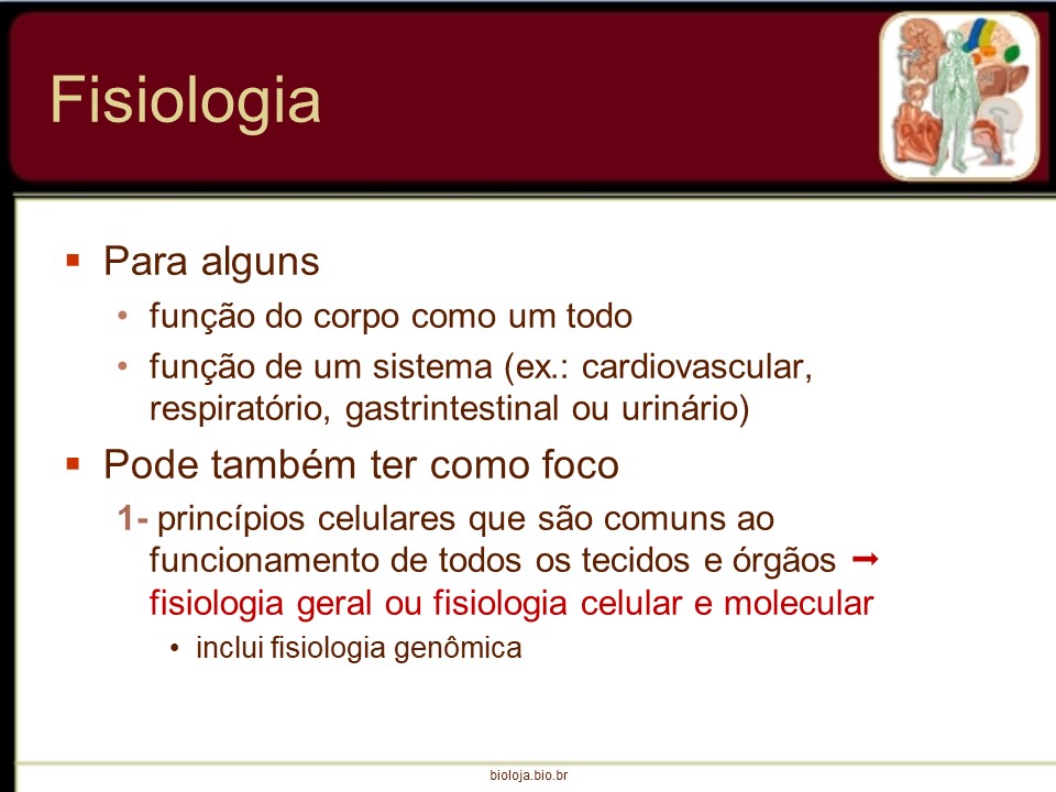 Introdução à Fisiologia de órgãos e sistemas slide 4