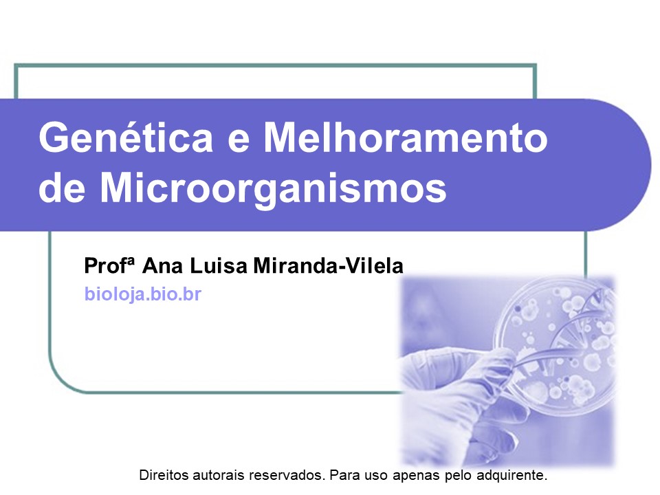 Genética e melhoramento de microorganismos slide 0