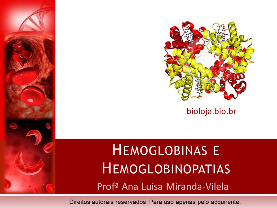 Hemoglobinas e hemoglobinopatias slide 0