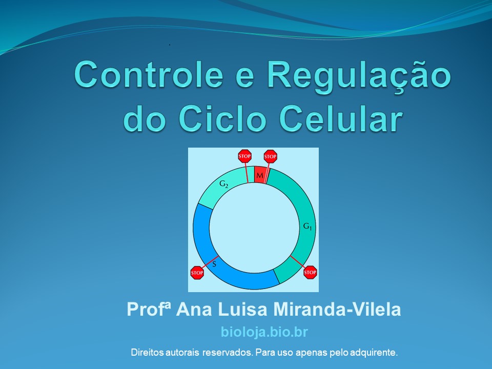 Controle e regulação do ciclo celular slide 0